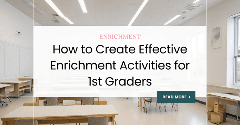 enrichment activities for 1st graders