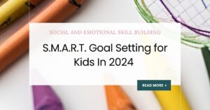 S.M.A.R.T. Goal Setting